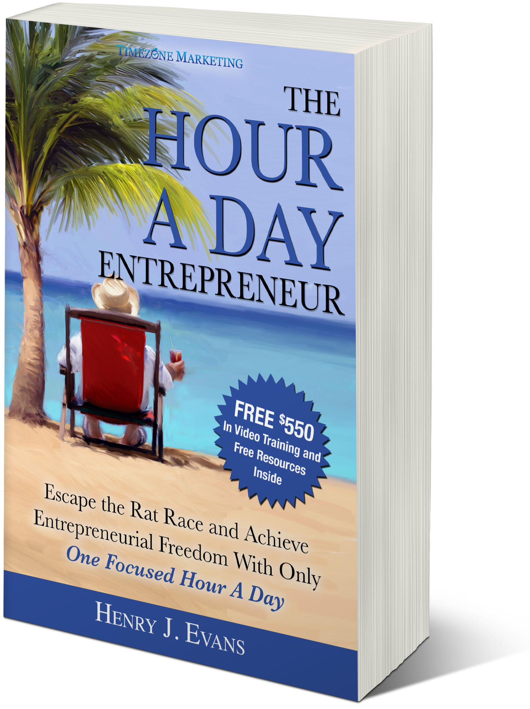 Hour A Day Entrepreneur Book